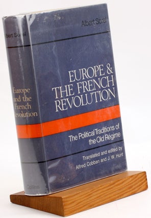 Item #3742 EUROPE AND THE FRENCH REVOLUTION. Alfred Cobban, J. W. Hunt eds