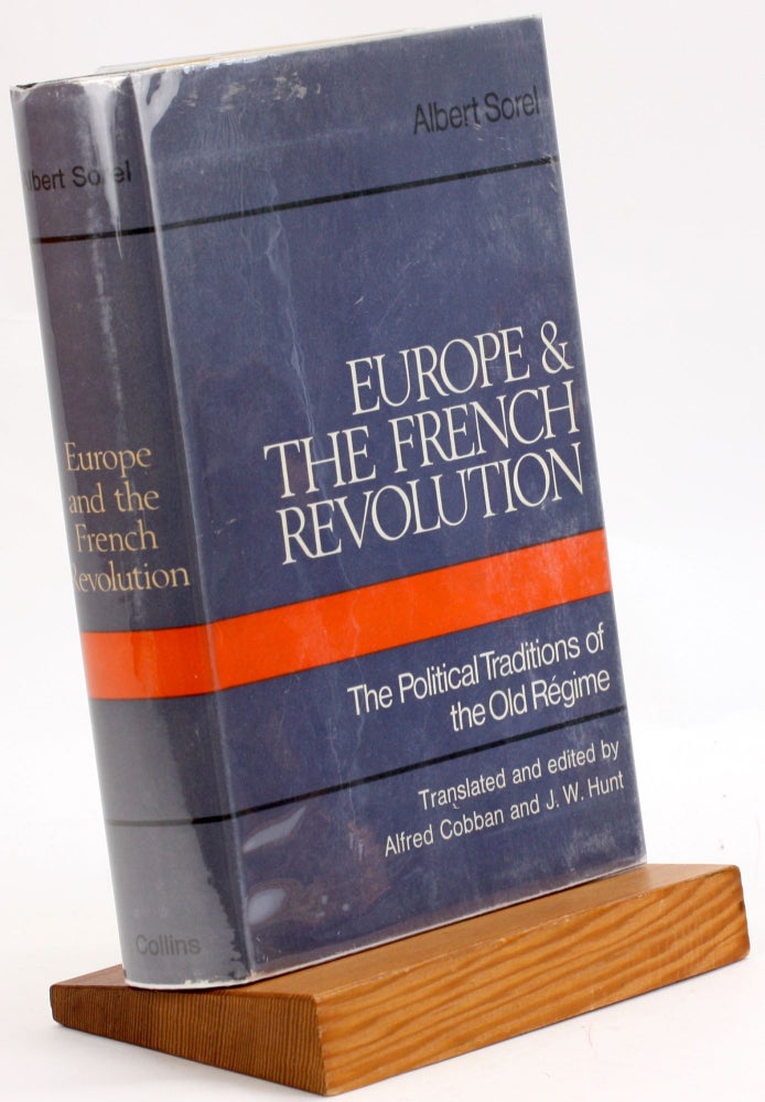 Item #3742 EUROPE AND THE FRENCH REVOLUTION. Alfred Cobban, J. W. Hunt eds.