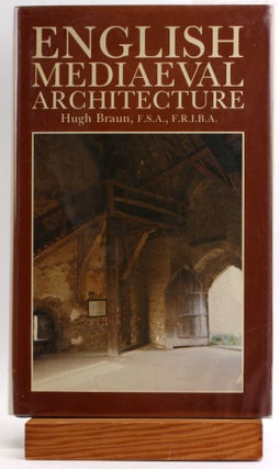 Item #3890 English Mediaeval Architecture. Hugh Braun