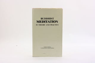 Item #3907 BUDDHIST MEDITATION: In Theory and Practice. Paravahera Vajiranana Mahathera