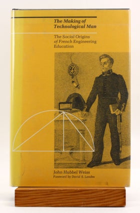 Item #3930 The Making of Technological Man. John Hubbel Weiss