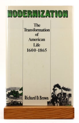 Item #3932 Modernization: The transformation of American life, 1600-1865 (American century...