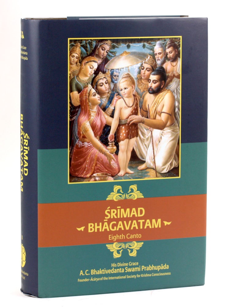 Item #3944 SRIMAD BHAGAVATAM EIGHTH CANTO: 'Withdrawal of the Cosmic Creations'. A C. Bhaktivedanta Swami Prabhupada.