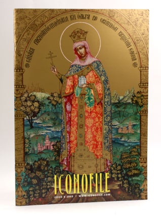 ICONOFILE: Journal of Icons and Sacred Visual Art [COMPLETE RUN, Volumes 1-7, 2002-2005]