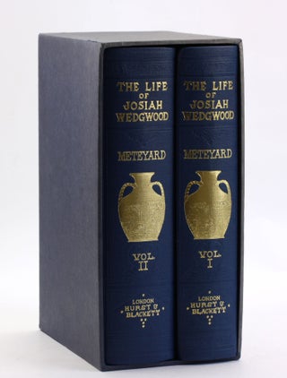 Item #4028 THE LIFE AND WORKS OF JOSIAH WEDGWOOD: From His Private Correspondence and Family...