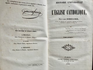 Item #4063 HISTOIRE UNIVERSELLE DE L'EGLISE CATHOLIQUE (29 Volume Set). L'Abbe Rohrbacher, Rene...