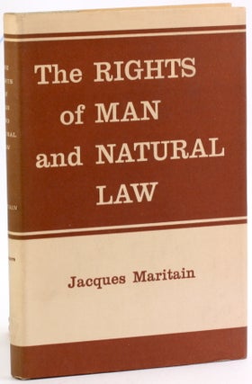 Item #4067 THE RIGHTS OF MAN AND NATURAL LAW. Jacques Maritain