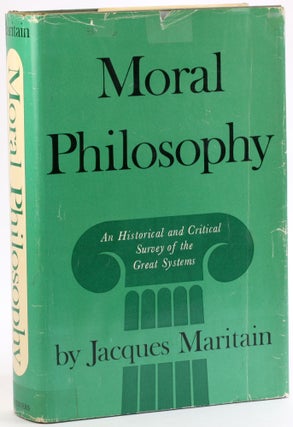 Item #4072 MORAL PHILOSOPHY. Jacques Maritain