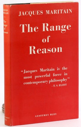 Item #4077 THE RANGE OF REASON. Jacques Maritain