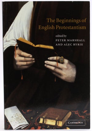 Item #4090 The Beginnings of English Protestantism