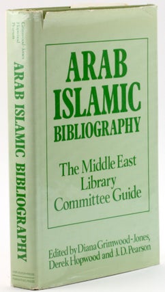Item #4151 Arab-Islamic bibliography: The Middle East Library Committee guide : based on Giuseppe...