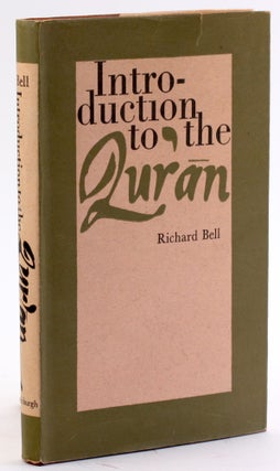 Item #4291 Introduction to the Quran. Richard Bell