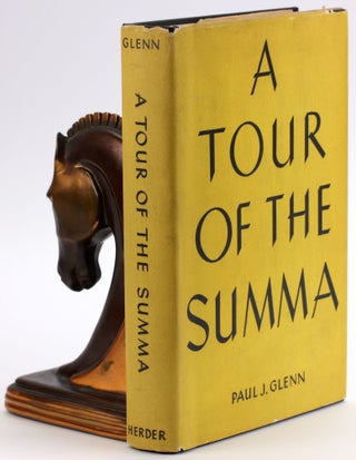 Item #4605 A TOUR OF THE SUMMA. Paul J. Glenn