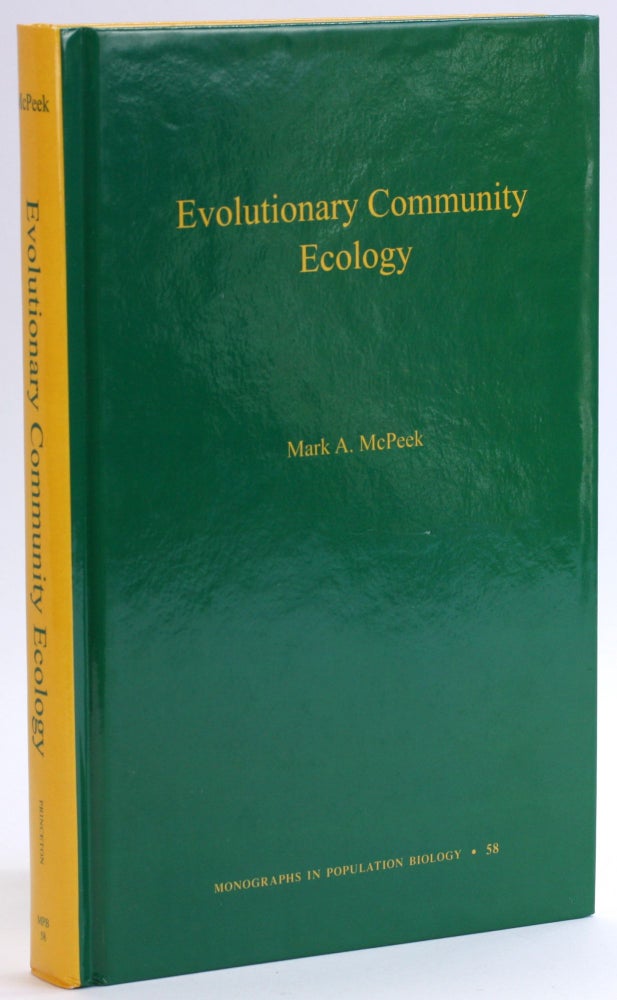 Item #4638 EVOLUTIONARY COMMUNITY ECOLOGY. Mark A. McPeek.