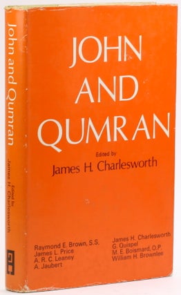 Item #4670 John and Qumran. James H. Charlesworth