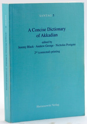 Item #4770 A CONCISE DICTIONARY OF AKKADIAN. Jeremy Black, Andrew George, Nicholas Postgate eds
