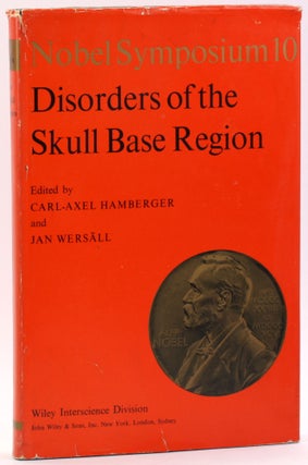 Item #4835 DISORDERS OF THE SKULL BASE REGION: Proceedings of the Tenth Nobel Symposium:...