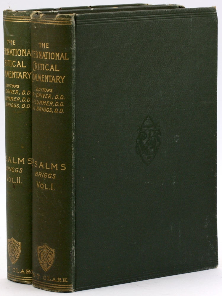 Item #4865 A CRITICAL AND EXEGETICAL COMMENTARY ON THE BOOK OF PSALMS (2 VOLUME SET). Charles Augustus Briggs, Emilie Grace.