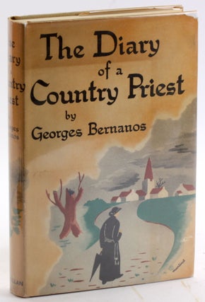 THE DIARY OF A COUNTRY PRIEST. Georges Bernanos, trans Pamela Morris.