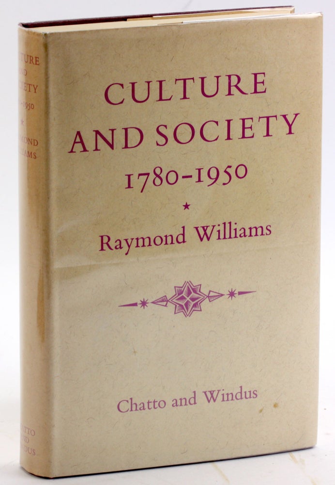Item #4911 CULTURE AND SOCIETY, 1780-1950. Raymond Williams.