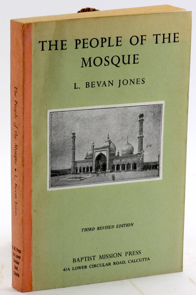 Item #4918 THE PEOPLE OF THE MOSQUE. L. Bevan Jones.