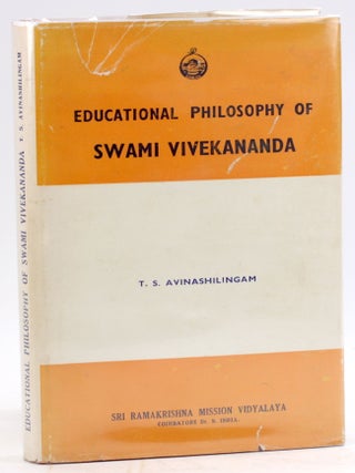 Item #4944 EDUCATIONAL PHILOSOPHY OF SWAMI VIVEKANANDA. T. S. Avinashilingam