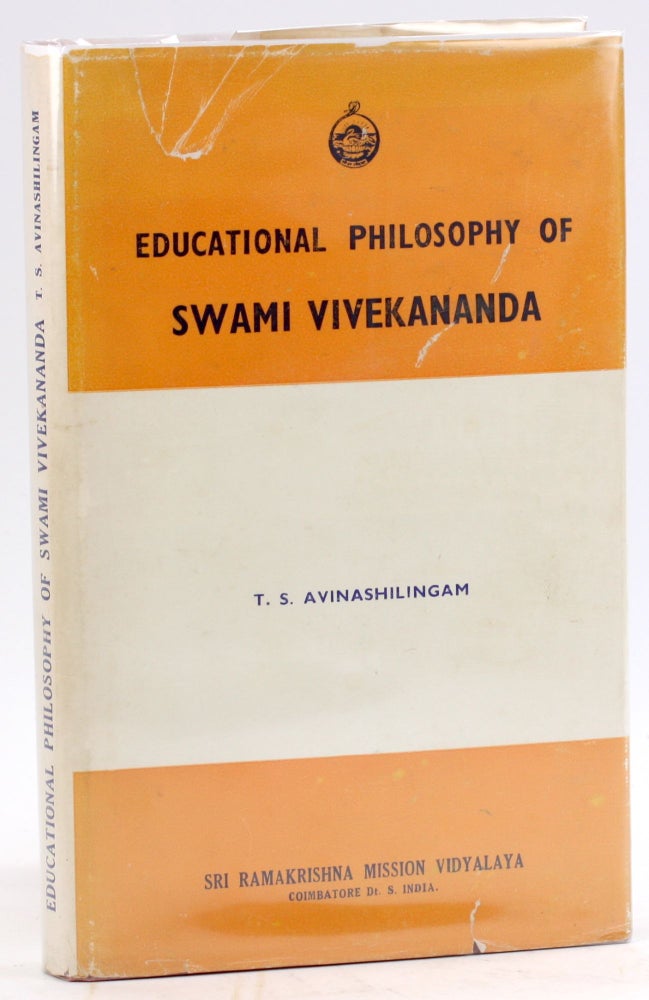 Item #4944 EDUCATIONAL PHILOSOPHY OF SWAMI VIVEKANANDA. T. S. Avinashilingam.
