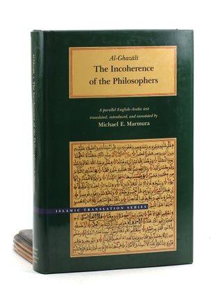 Item #500017 The Incoherence of the Philosophers, 2nd Edition (Brigham Young University - Islamic...