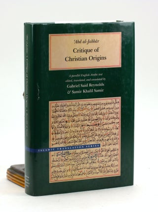 Item #500018 Critique of Christian Origins: A Parallel English-Arabic Text (Brigham Young...