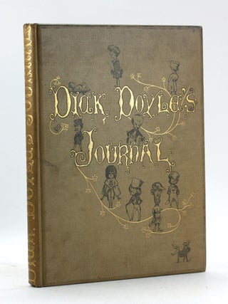Item #500060 A Journal Kept By Richard Doyle in the Year 1840 Illustrated with Several Hundred...