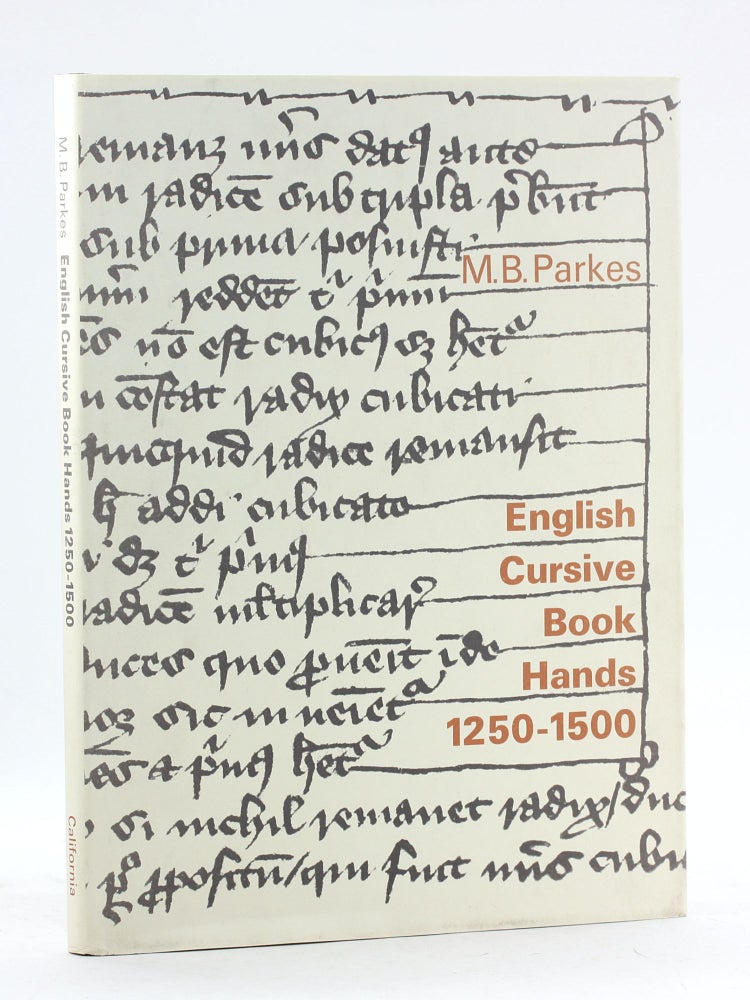 Item #500061 English Cursive Book Hands, 1250-1500 (Oxford Palaeographical Handbooks.). M. B. Parkes.