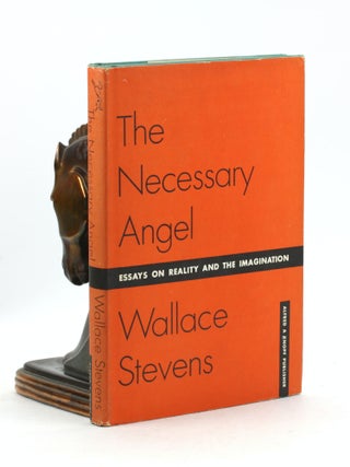 Item #500217 The Necessary Angel: Essays on Reality and the Imagination. Wallace Stevens