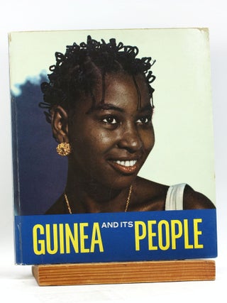 Item #500229 GUINEA AND ITS PEOPLE. Sekou Toure