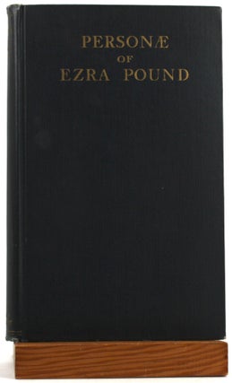 Item #500251 PERSONAE: The Collected Poems of Ezra Pound. Ezra Pound