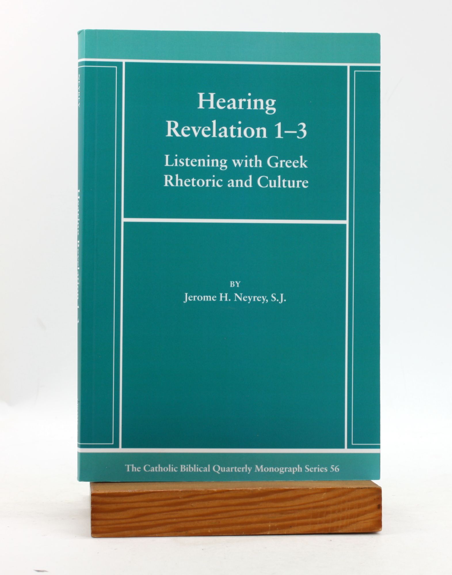 Hearing Revelation 1-3: Listening with Greek Rhetoric and Culture ...