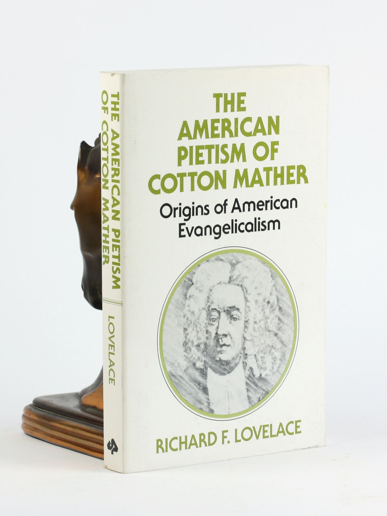 The American Pietism of Cotton Mather: Origins of American ...
