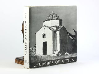 Item #500448 CHURCHES OF ATTICA. Bouras, Char., R. Andreadi A. Kaloyeropoulou