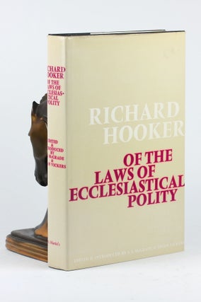 Item #500610 Of the Laws of Ecclesiastical Polity, an Abridged Edition. Richard Hooker