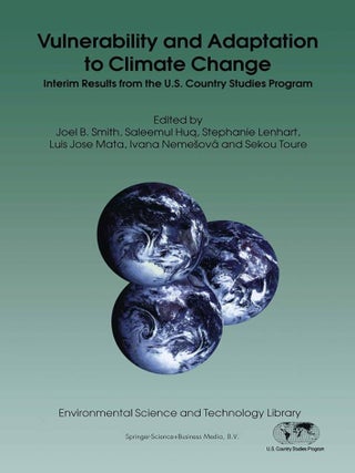Item #500630 Vulnerability and Adaptation to Climate Change: Interim Results from the U.S....