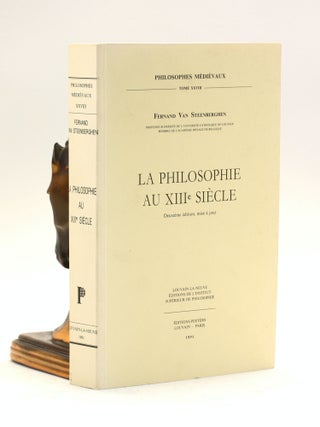 Item #500721 La philosophie au XIIIe siecle. Deuxieme edition, mise a jour (Philosophes Medievaux...