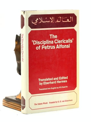 Item #500777 The Disciplina Clericalis of Petrus Alfonsi (The Islamic world series) (Perspectives...