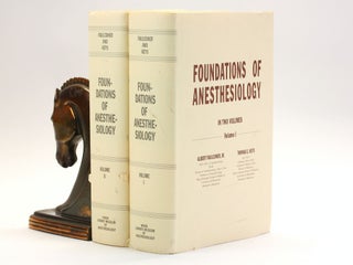 Item #500922 FOUNDATIONS OF ANESTHESIOLOGY (2 Volume Set). Albert Faulconer, Thomas E. Keys