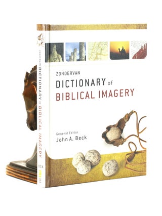 Item #501032 Zondervan Dictionary of Biblical Imagery. John A. ed Beck