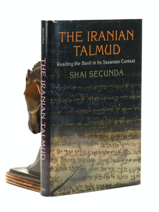 Item #501057 The Iranian Talmud: Reading the Bavli in Its Sasanian Context (Divinations:...