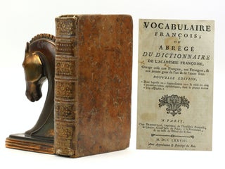 Item #501168 VOCABULAIRE FRANCOIS, ou Abrege du Dictionnaire de l'Academie Francoise, Ovrage...