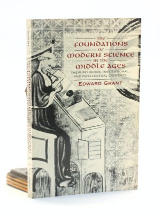 Item #501196 The Foundations of Modern Science in the Middle Ages: Their Religious, Institutional...