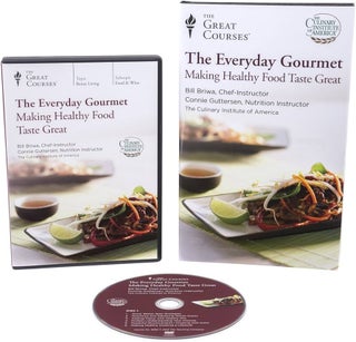 Item #501231 The Everyday Gourmet: Making Healthy Food Taste Great. Bill Briwa