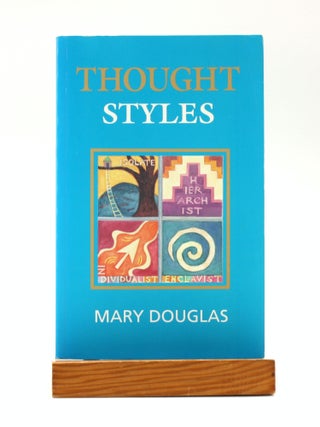 Item #501350 Thought Styles: Critical Essays on Good Taste. Mary Douglas