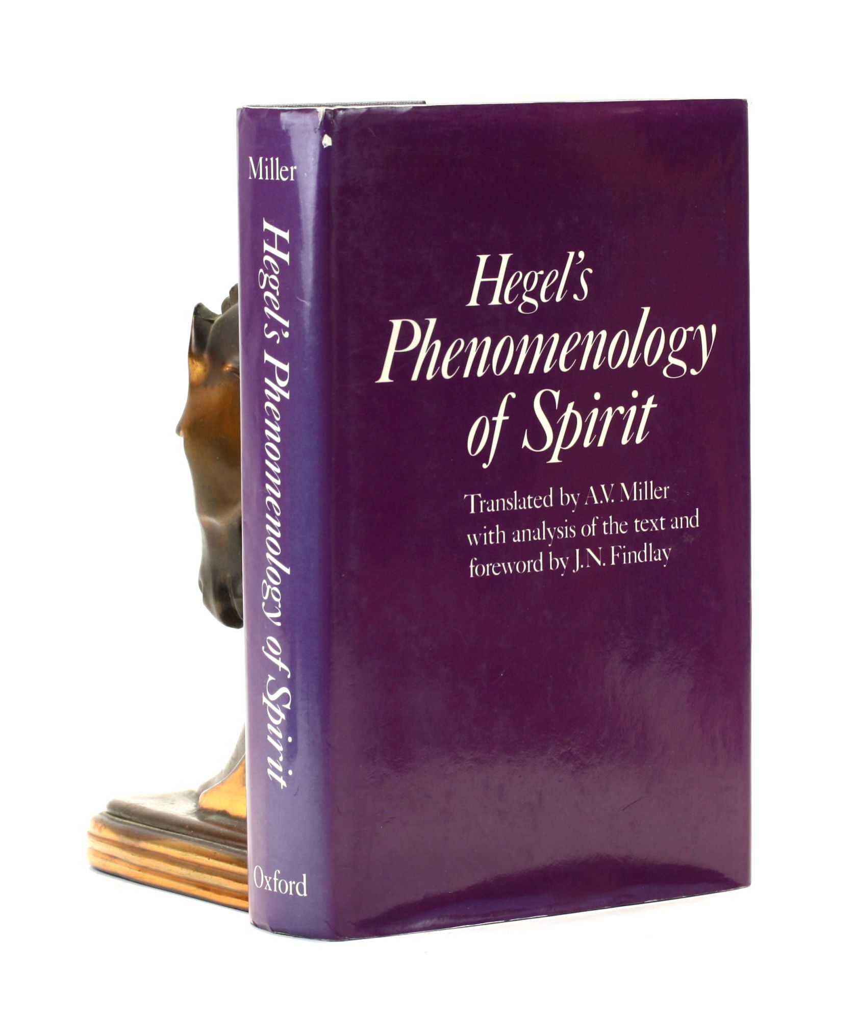 PHENOMENOLOGY OF SPIRIT | Georg Wilhelm Friedrich Hegel, J. N.