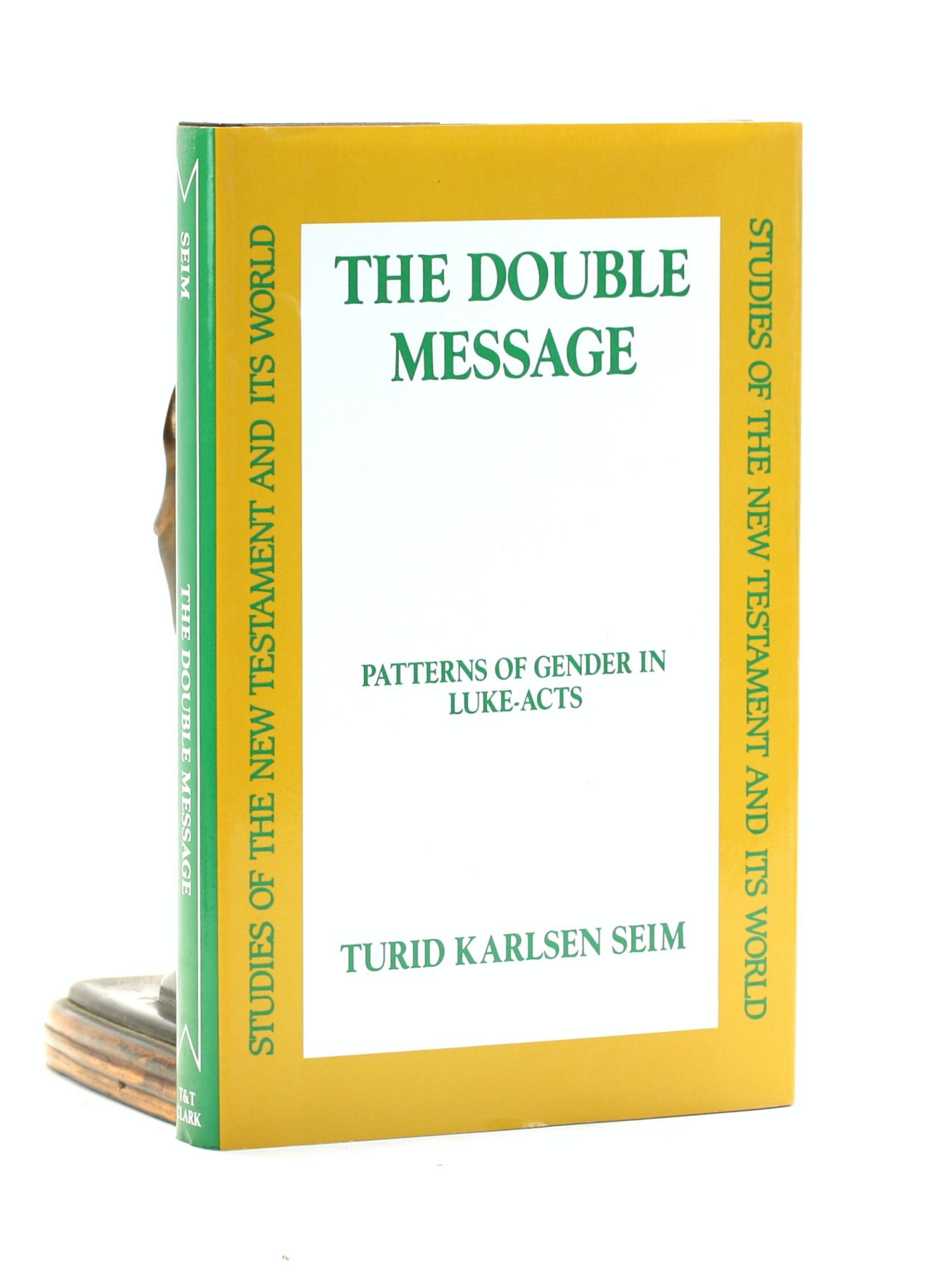 Example Double Messages The Double Message: Patterns of Gender in Luke-Acts Studies of the New ...